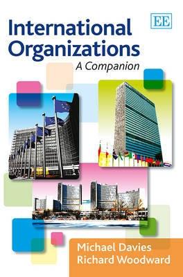International Organizations "A Companion"