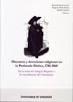 Discursos y devociones religiosas en la Península Ibérica 1780-1860 "De la crisis del Antiguo Régimen a la consolidadción del Liberalismo"