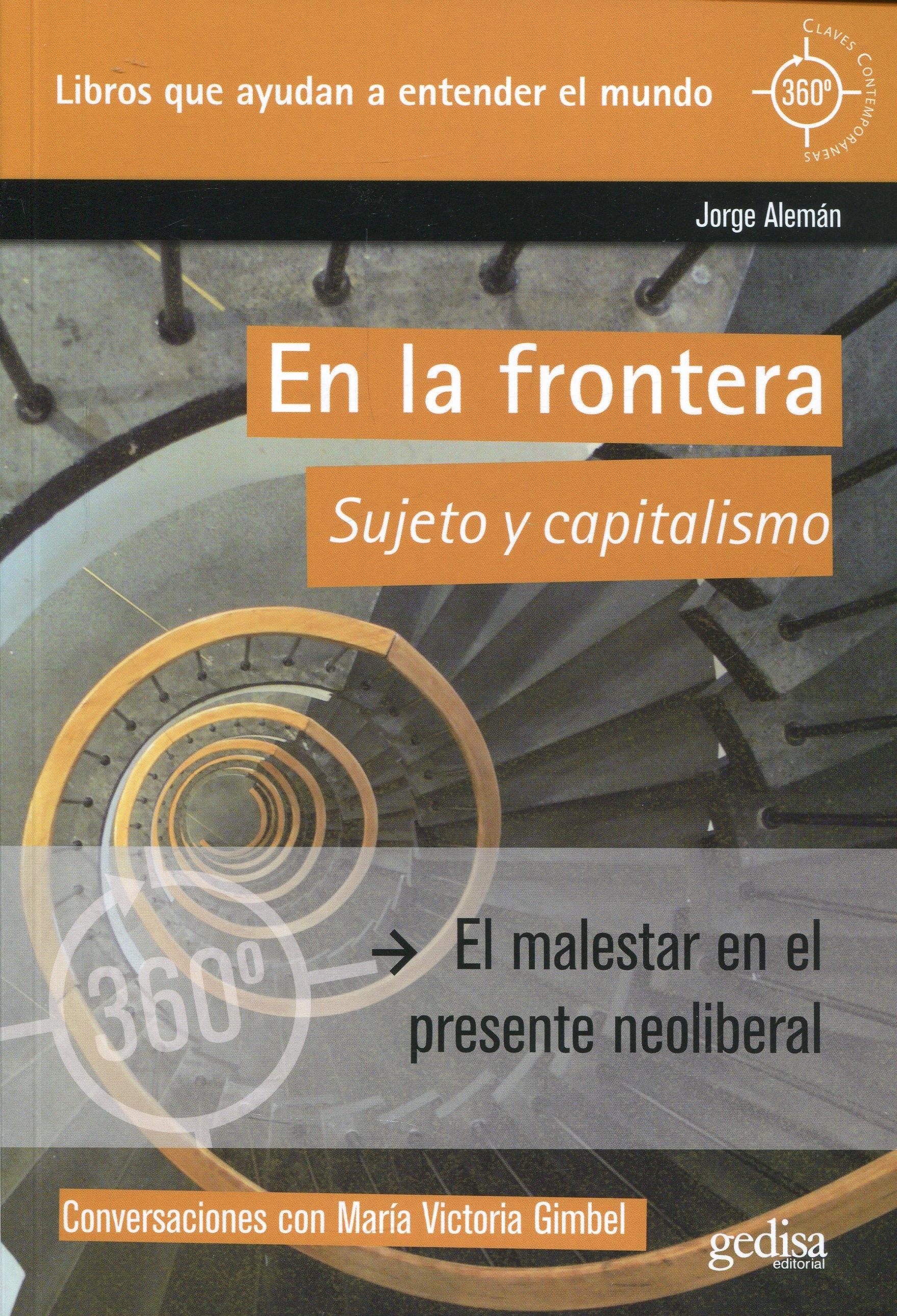 En la frontera "Sujeto y capitalismo"