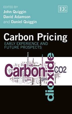 Carbon Pricing "Early Experience and Future Prospects"