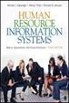 Human Resource Information Systems "Basics, Applications, and Future Directions"