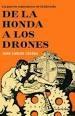 De la honda a los drones "La guerra como motor de la historia"