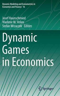 Dynamic Games in Economics