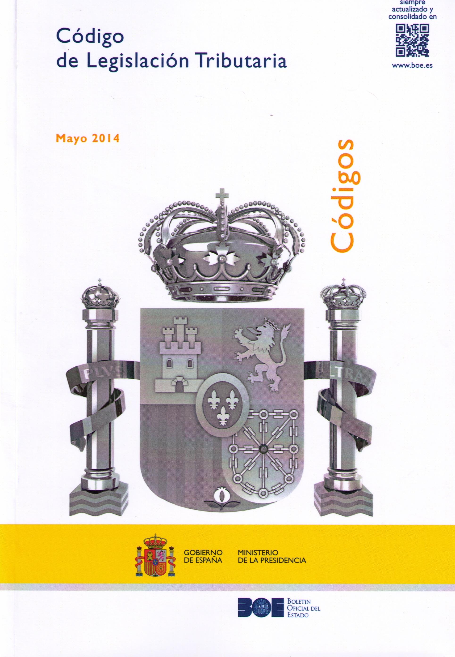 Código de legislación tributaria "Mayo 2014 (2 tomos)"