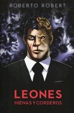 Leones. Hienas y corderos