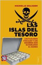 Las islas del tesoro "Los paraísos fiscales y los hombres que se robaron el mundo"