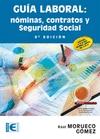 Guía Laboral Nóminas, contratos y Seguridad Social