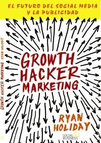 Growth Hacker Marketing