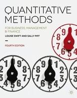 Quantitative Methods "For Business, Management and Finance"