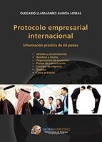 Protocolo empresarial internacional "Información práctica de 60 países"
