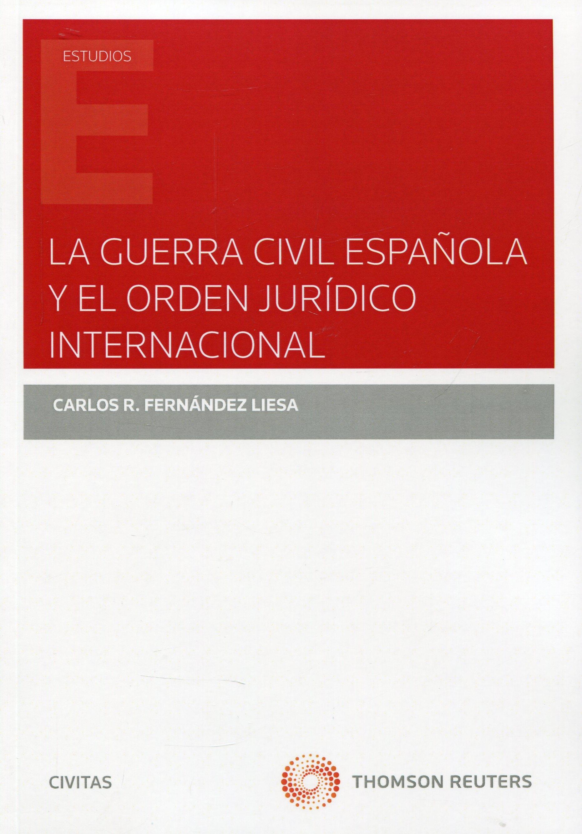 La Guerra Civil Española y el orden jurídico internacional
