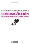 Comunicación "El arte de persuadir con palabras"