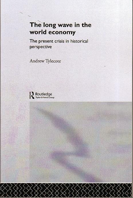 The Long Wave in the World Economy