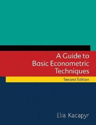 A Guide to Basic Econometric Techniques