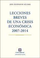 Lecciones breves de una crisis económica 2007-2014