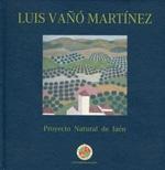 Luis Vaño Martínez "Proyecto Natural de Jaen"