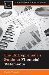 The Entrepreneur's Guide to Financial Statements