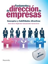 Fundamentos de dirección de empresas "Conceptos y habilidades directivas"