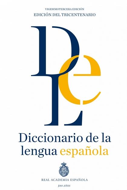 Diccionario de la Lengua Española