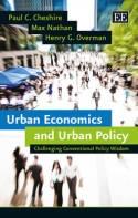 Urban Economics and Urban Policy "Challenging Conventional Policy Wisdom"