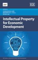Intellectual Property for Economic Development "Issues and Policy Implications"