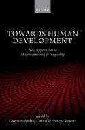 Towards Human Development "New Approaches to Macroeconomics and Inequality"