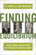 Finding Equilibrium "Arrow, Debreu, McKenzie and the Problem of Scientific Credit"