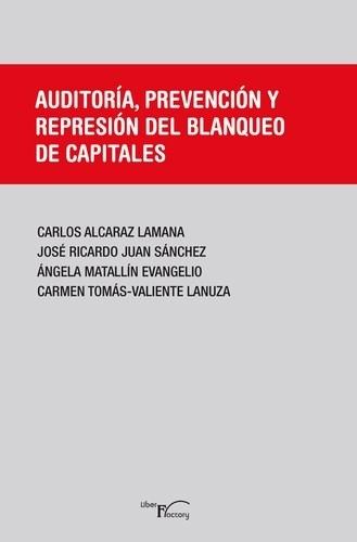 Auditoría, prevención y represión del blanqueo de capitales