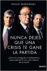 Nunca dejes que una crisis te gane la partida