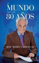 El mundo visto a los 80 años