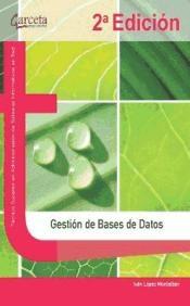 Gestión de bases de datos Gestión de bases de datos