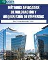 Metodos aplicados de valoración y adquisición de empresas