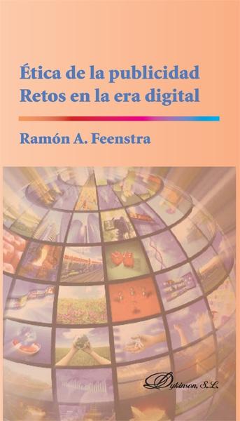 Ética de la publicidad "Retos en la era digital"