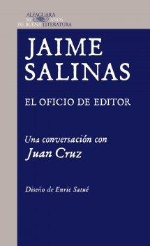 El oficio de editor "Una conversación con Juan Cruz"