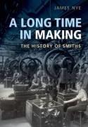 A Long Time in Making "The History of Smiths"