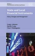 State and Local Financial Instruments "Policy Changes and Management"