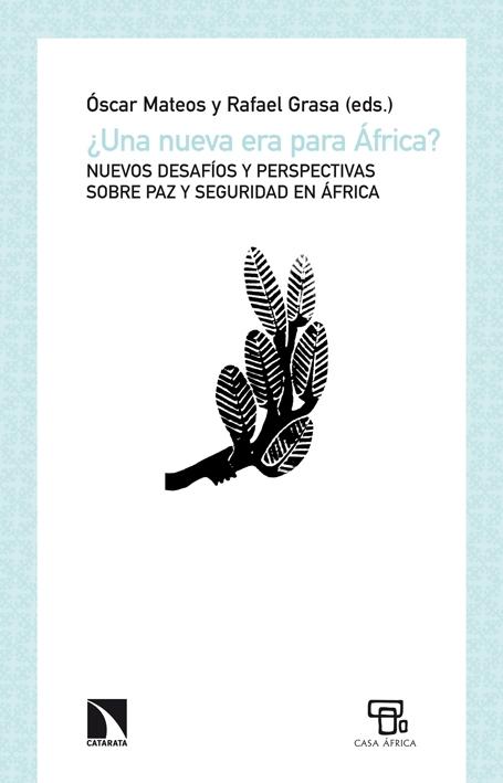 ¿Una nueva era para África? "Nuevos desafíos y perspectivas sobre paz y seguridad en África"