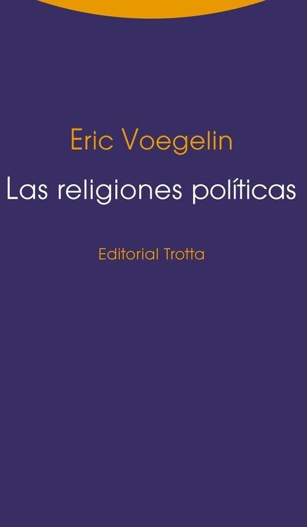 Las religiones políticas