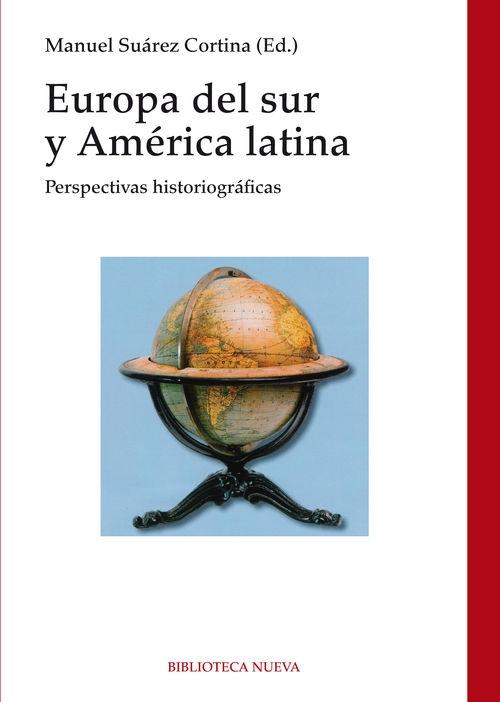 Europa del Sur y América Latina "Perspectivas historiográficas"