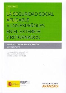 Seguridad Social aplicable a los Españoles en el Exterior y Retornados