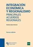 Integracion economica y regionalismo.