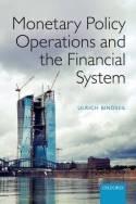 Monetary Policy Operations and the Financial System