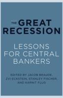 The Great Recession "Lessons for Central Bankers"