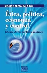 Ética, política, economía y control