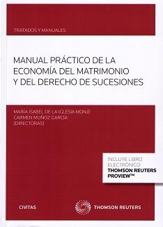 Manual Práctico de la Economía del Matrimonio y del Derecho de Sucesiones "Formato Duo"