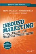 Inbound Marketing "Attract, Engage, and Delight Customers Online"