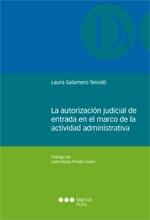 La autorización judicial de entrada en el marco de la actividad administrativa