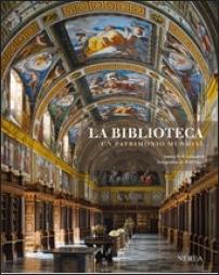 La Biblioteca "Un patrimonio mundial"