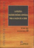 La política macroeconómica española para la salida de la crisis