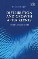 Distribution and Growth After Keynes "A Post Keynesian Guide"